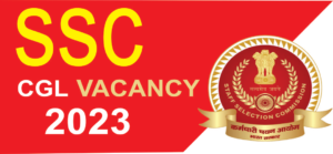 Read more about the article SSC CGL 2023 VACANCY